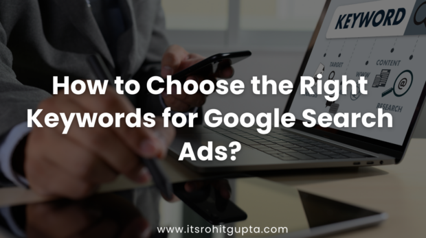 how to choose the right keywords for google search ads